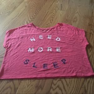 Delia's "Need More Sleep" cropped tee